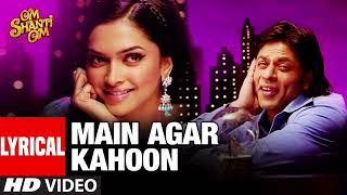 Main Agar Kahoon  Full song  Lyrics Music lover [upl. by Abrahan]