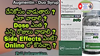 AUGMENTIN DUO SYRUP  దేనికోసం వాడుతారు ఎలా వాడాలి Dose ఎంత ఎన్ని రోజులు వాడాలి Side Effects [upl. by Aneehsor]