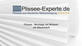 Plissee – Montage mit Winkeln an der an der Wand  am Mauerwerk [upl. by Guinna141]