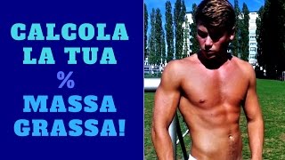 Come Calcolare La Tua Percentuale Di Massa Grassa  FALLO ORA [upl. by Ateekahs]