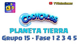 CodyCross Planeta Tierra Grupo 15 Fase 1 2 3 4 5 [upl. by Philips406]