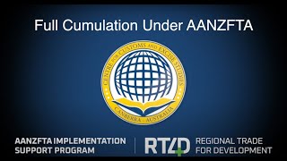 Full Cumulation Video for AANZFTA [upl. by Brina]