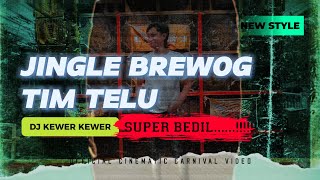 DJ KEWER KEWER JINGLE BREWOG AUDIO TIM 3 X WITO MENGKIS Feat BREWOG ASHLEY NUSANTARA [upl. by Allerie]