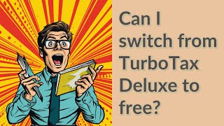 Can I switch from TurboTax Deluxe to free [upl. by Lad894]