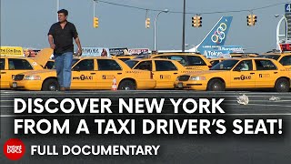 Behind the wheel New York Taxi Drivers  FULL DOCUMENTARY [upl. by Handler]