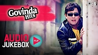 Govinda Hits  Audio Jukebox  Full Songs Non Stop [upl. by Yzzo]