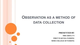 observation method  part4  research and statistics  bsc nursing 3rd year [upl. by Cohla]