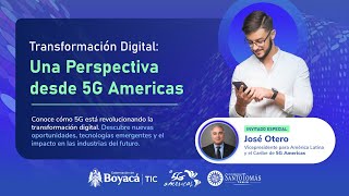 Transformación Digital Una Perspectiva desde 5G Américas [upl. by Carley962]