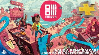 OlliOlli World PS4PS5  Jogo da PS Plus Gameplay PTBR  Vale a pena [upl. by Mercola574]