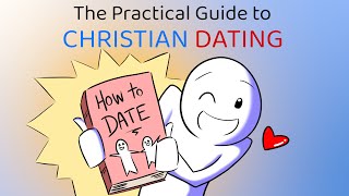 Christian Dating What To Do [upl. by Alac]