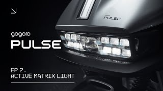 Gogoro Pulse｜電馭新物種｜Active Matrix Light 數位矩陣式頭燈 [upl. by Chane]