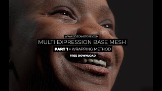 Multi Expression Base Mesh  Wrapping Method [upl. by Aydne523]