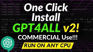 HUGE GPT4ALL Upgrade CPU Commercial License 1Click Install New UI New Base Model [upl. by Arze]