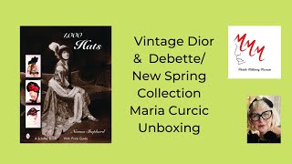 Vintage Dior amp Debette Brand New Maria Curcic Unboxing [upl. by Corson450]