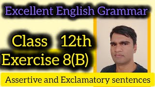 interchange of Exclamatory sentences and Assertive sentences Assertive sentences [upl. by Edvard]