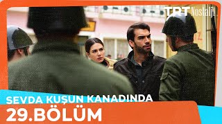 Sevda Kuşun Kanadında 29Bölüm [upl. by Prowel]