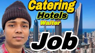 Catering job in Kuwait  waiters job in Kuwait M2Yusuf [upl. by Nicholle]