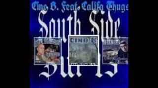 Cino B Featuring Silencer amp Mr Sancho From Califa Thugs quotSOUTH SIDE RIDEquot [upl. by Bessy]