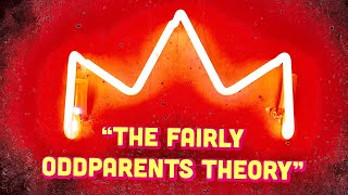 quotFairly Odd Parents Theoryquot  The Fairly Oddparents Creepypasta [upl. by Haye]