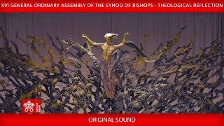 23 October 2023 XVI General Ordinary Assembly the Synod of BishopTheological reflection [upl. by Nyrret]