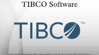 TIBCO Software [upl. by Juline]