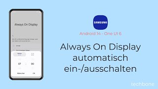 Always On Display automatisch einschalten oder ausschalten  Samsung Android 14  One UI 6 [upl. by Hurleigh]