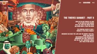 Akala  The Thieves Banquet  Part II   lyric video [upl. by Ecinrahs]