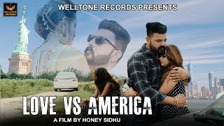 LOVE VS AMERICA FULL HD  FULL PUNJABI MOVIE  HONEY SIDHU amp PARI SISODIYA [upl. by Kisor]