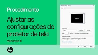 Como ajustar as configurações do protetor de tela no Windows 11  Notebooks HP  HP Support [upl. by Yahs]