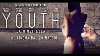 MovieBlog 395 Recensione Youth La Giovinezza [upl. by Ydde]