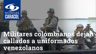 Militares colombianos dejan callados a uniformados venezolanos que se pasaron la línea limítrofe [upl. by Ljoka569]