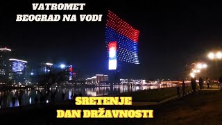 BEOGRAD NA VODI Najlepši i najveći VATROMET Državni praznik SRETENJEneverovatan dron šoubeograd [upl. by Haropizt]