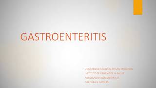 GASTROENTERITIS INFECCIOSA AGUDA [upl. by Airotciv]