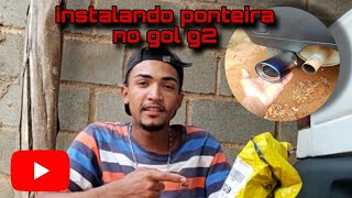 instalando ponteira no gol G2 Stilo turbo🔥 [upl. by Nonnag708]