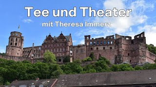 Tee und Theater  Theresa Immerz [upl. by Oiralednac]