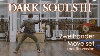 Dark Souls 3 Zweihander move set reallife version [upl. by Cozza341]