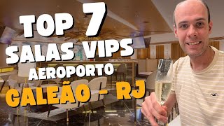 Top 7 Salas Vips no Aeroporto do Galeão  GIG no Rio de Janeiro [upl. by Jit]