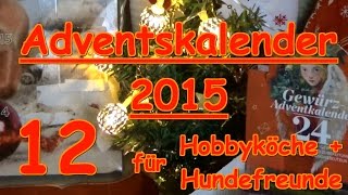 Adventskalender Türchen 12 Hunde Kochen Gewürze Sonnentor Zauber der Gewürze [upl. by Ardelle]