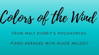 Colors of the Wind  from Walt Disneys Pocahontas  Piano Karaoke With Guide Melody [upl. by Warfold]