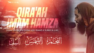 Qiraah Imam Hamza خلفْ عنْ حمزَة  Surah Najm amp Surah Shams amp Surah AlLayl  Ust Abu Taymiyyah [upl. by Enyrehtak]