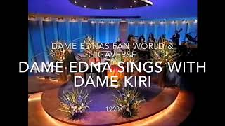 Dame Edna sings with Dame Kiri Te Kanawa [upl. by Thynne]