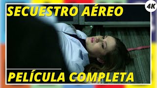 Secuestro aéreo  Airline Disaster  Acción  4K  Película completa en español [upl. by Marelya236]