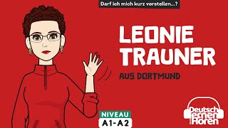 749 Leonie Trauner aus Dortmund  Deutsch lernen durch Hören  NiveauA1A2  German stories [upl. by Oiligriv829]