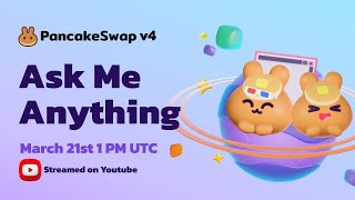 PancakeSwap v4  Community AMA [upl. by Gautious]