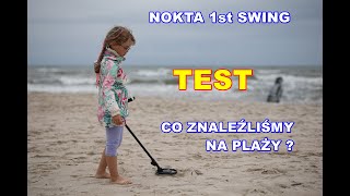 Wykrywacz Detektor metali Nokta 1st Swing  Test na plaży  Recenzja [upl. by Eramal]