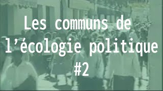 ÉCOPO  Les communs de lécologie politique 2 [upl. by Sayre509]