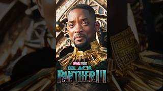 BLACK PANTHER 3 shorts blackpanther blackpanther3 willsmith [upl. by Rudie]