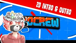 YoCrew  2D Transition Intro Paid 360R Made On Android 100 [upl. by Kress]