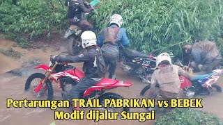 PERTARUNGAN Trail Pabrikan VS bebek modif dijalur Sungaitrabasextreme [upl. by Efinnej]