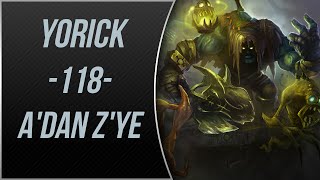 LoL  Yorick Oynanış  Gameplay  Adan Zye 118 [upl. by Raimundo413]